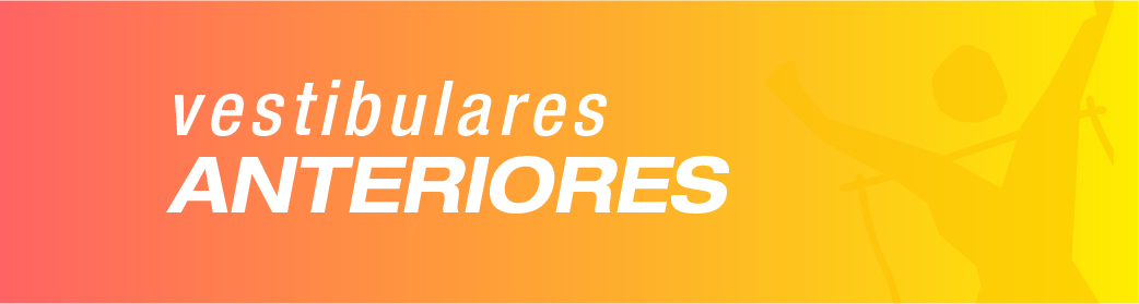 Vestibulares Anteriores realizados pela Coperve/UFSC